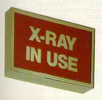 X-Ray In Use Sign